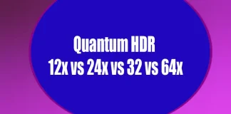 Εξήγηση του Quantum HDR: Quantum HDR 12x έναντι 24x, 32x και 64x